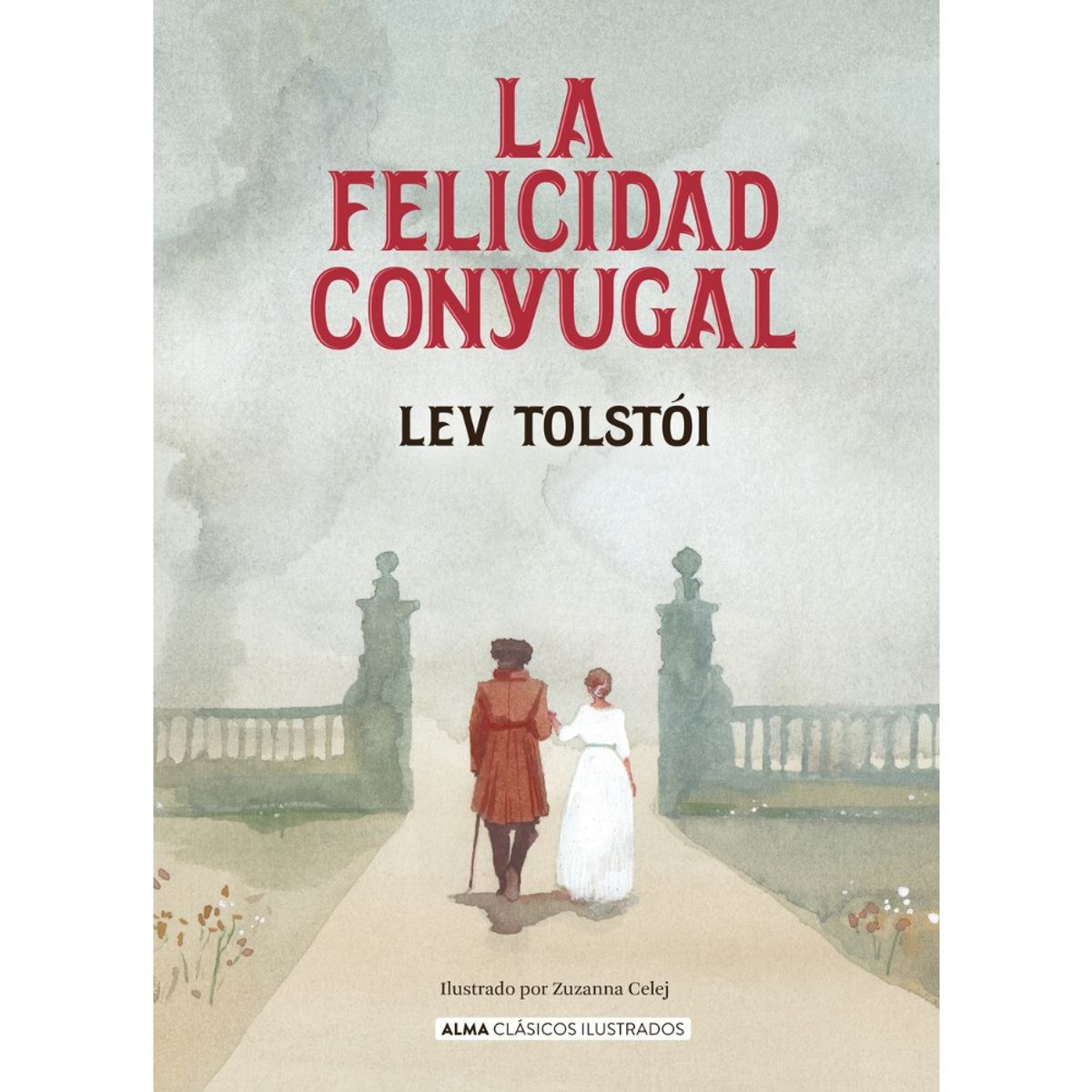 ALMA - Libro LA FELICIDAD CONYUGAL