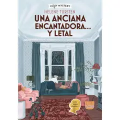 ALMA - Libro UNA ANCIANA ENCANTADORA Y LETAL