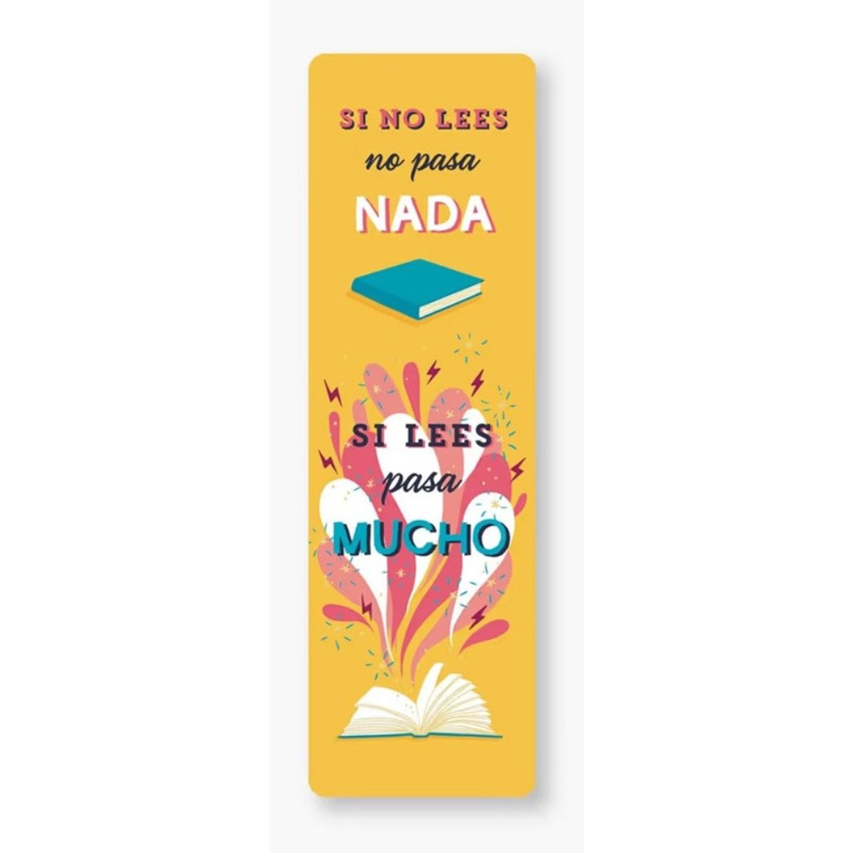 ALMA - MARCAPÁGINA - SI NO LEES NO PASA NADA SI LEES PASA MUCHO