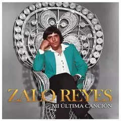 GENERICO - ZALO REYES - MI ULTIMA CANCION / VINILO