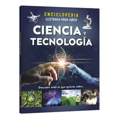 GENERICO - Enciclopedia Ilustrada Para Niños Ciencia Y Tecnologia Lexus