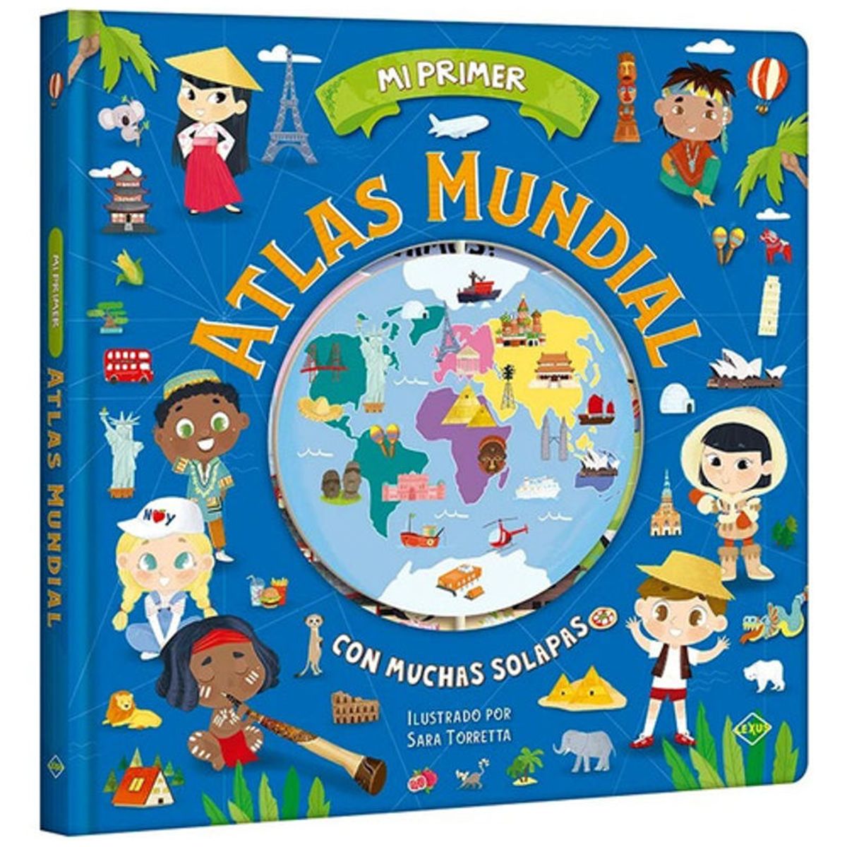 GENERICO - Libro Mi Primer Atlas Mundial Con Muchas Solapas - Lexus Td