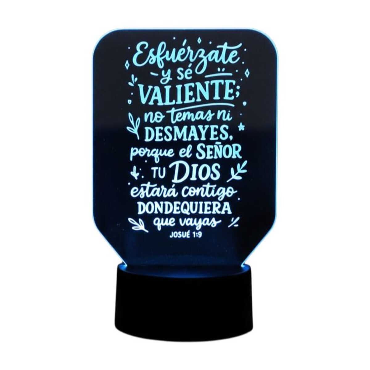 GENERICO - Lampara touch 3D Frase Esfuérzate y sé valiente... De 7 Colores