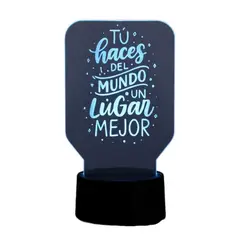GENERICO - Lampara touch 3D Frase Tu haces del mundo... De 7 Colores