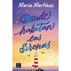 CROSSBOOKS CHILE - Donde Habitan Las Sirenas - María Martínez Crossbooks