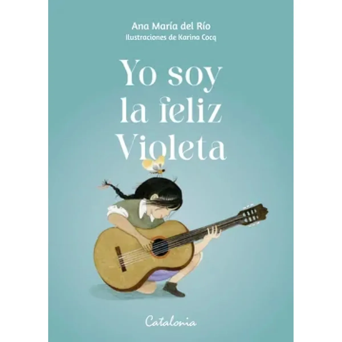 TOP10BOOKS - LIBRO Yo Soy La Feliz Violeta - Yo Soy La Feliz Violeta