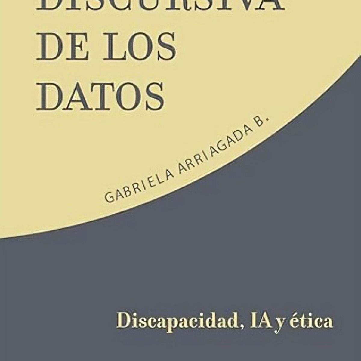 TOP10BOOKS - LIBRO La Violencia Discursiva De Los Datos