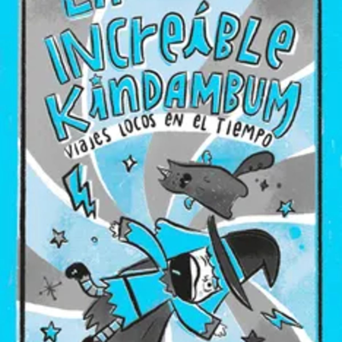 TOP10BOOKS - LIBRO La Increíble Kindambum - La Increíble Kindambum