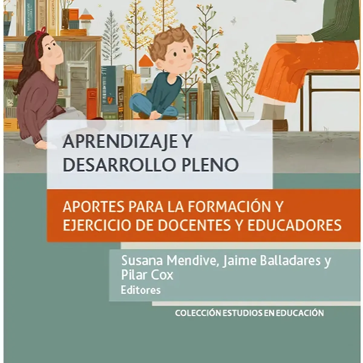 TOP10BOOKS - LIBRO Aprendizaje Y Desarrollo Pleno - Aprendizaje Y Desarrollo Pleno