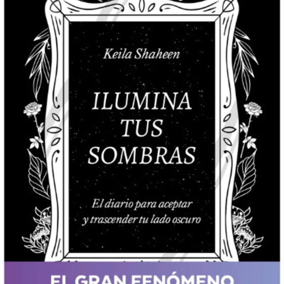 ANTARTICA LIBROS - Ilumina Tus Sombras