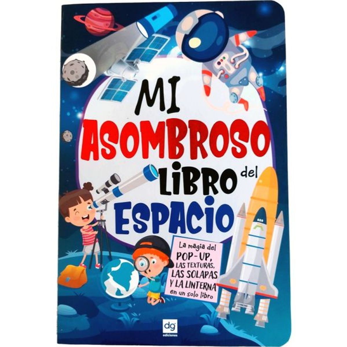 ANTARTICA LIBROS - Mi Asombroso Libro Del Espacio