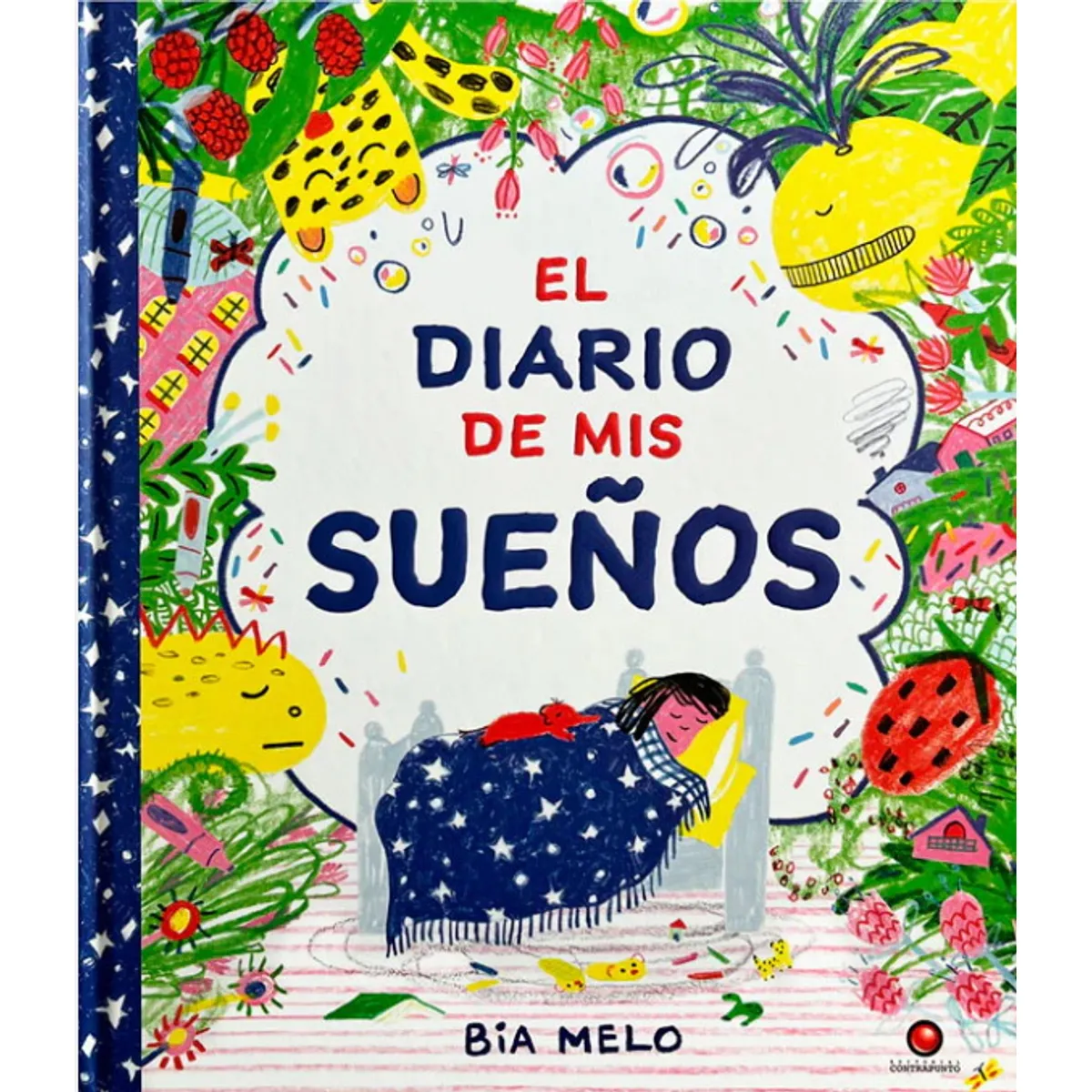 ANTARTICA LIBROS - El Diario De Mis Sueños