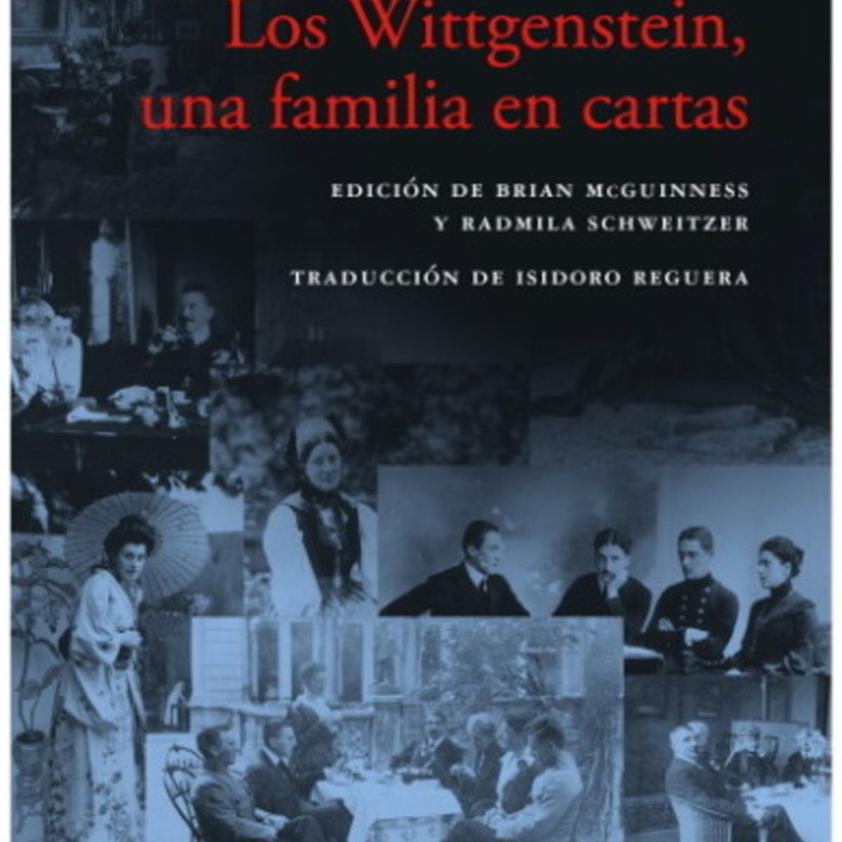 ANTARTICA LIBROS - Los Wittgensetin
