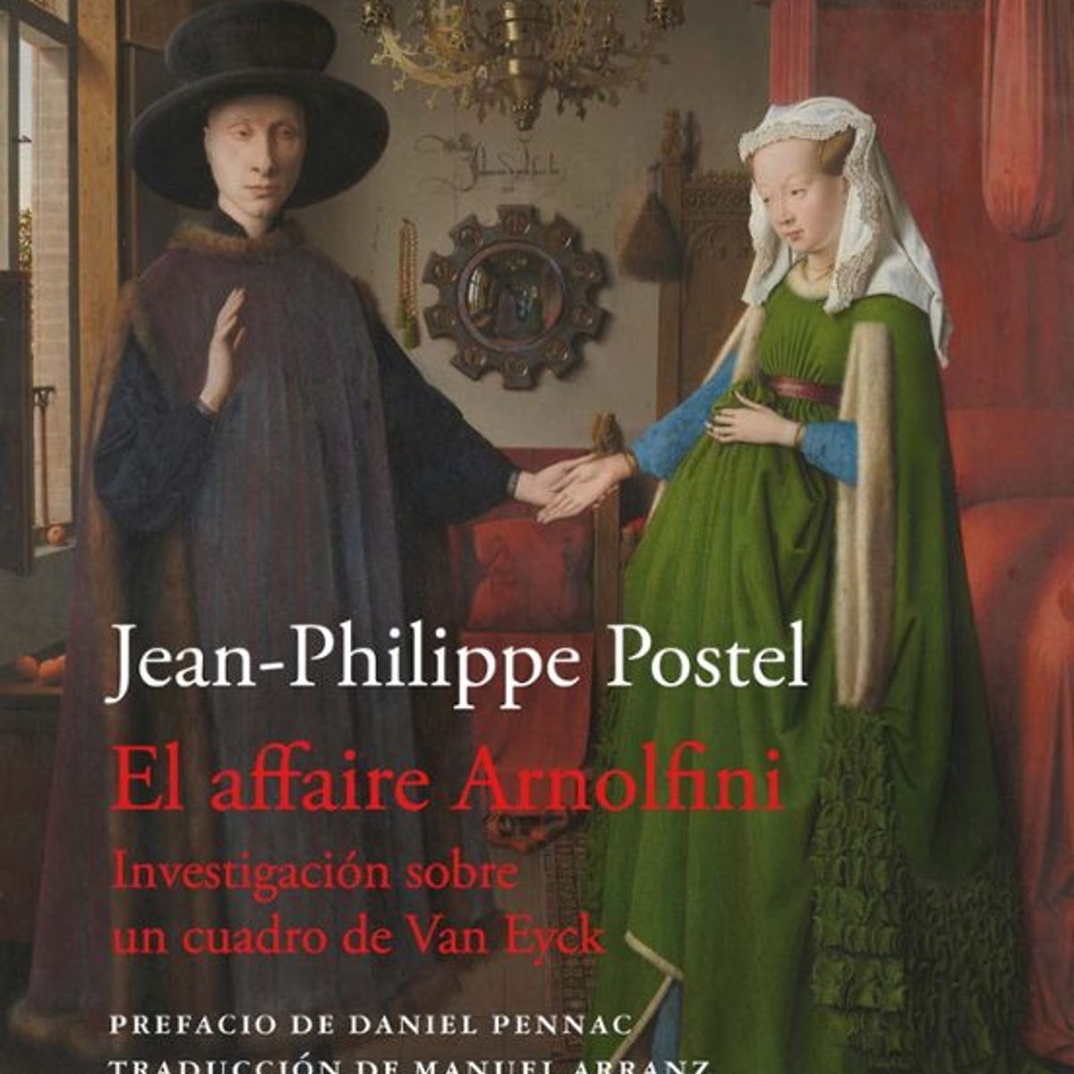 ANTARTICA LIBROS - El Affaire Arnolfini