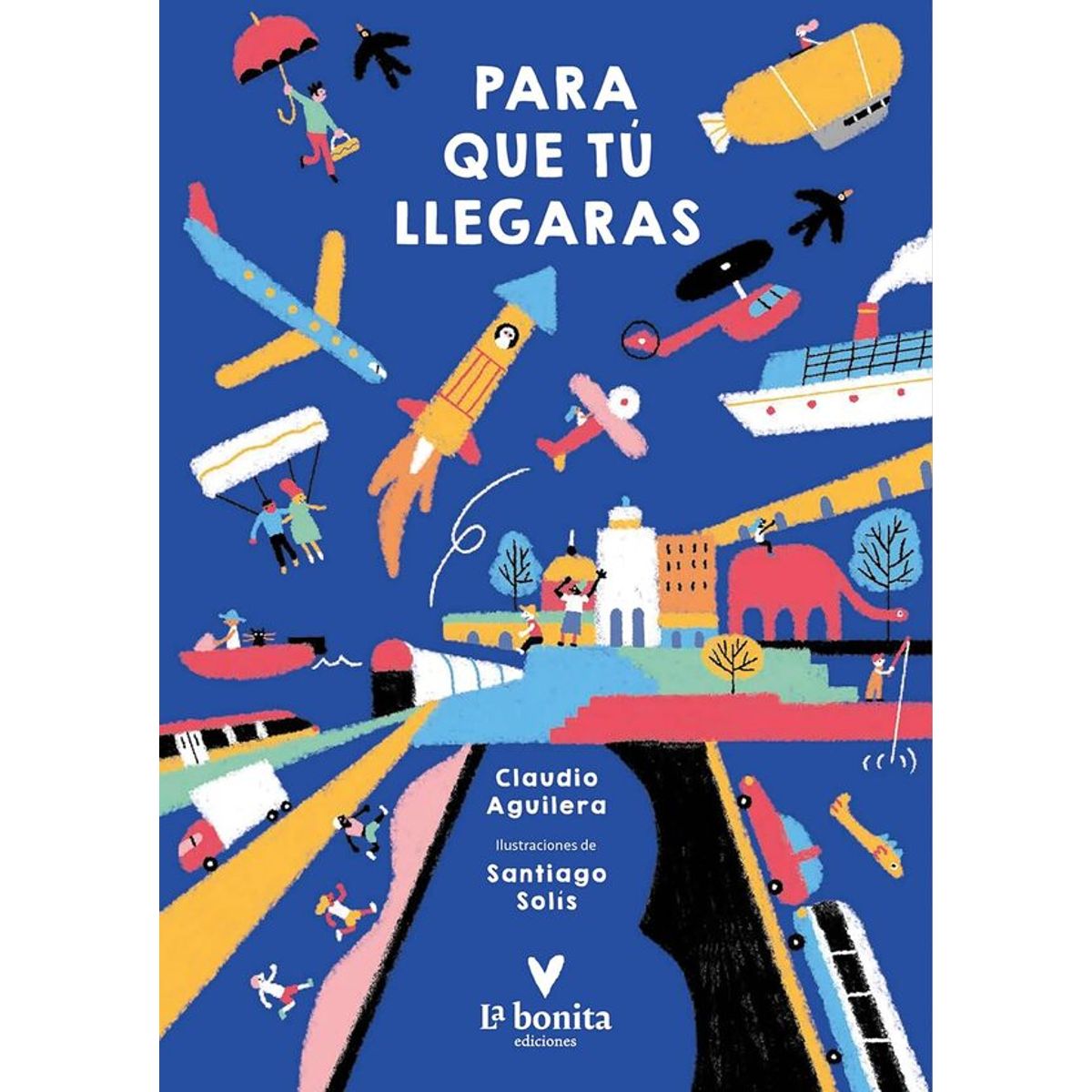 ANTARTICA LIBROS - Para Que Tu Llegaras