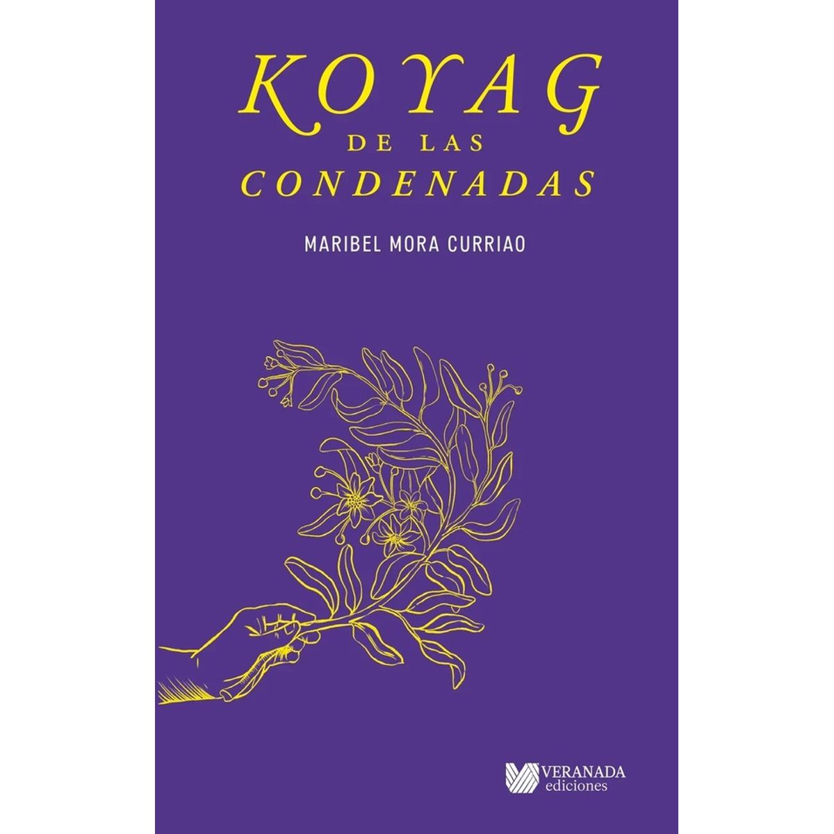 ANTARTICA LIBROS - Koyag De Las Condenadas
