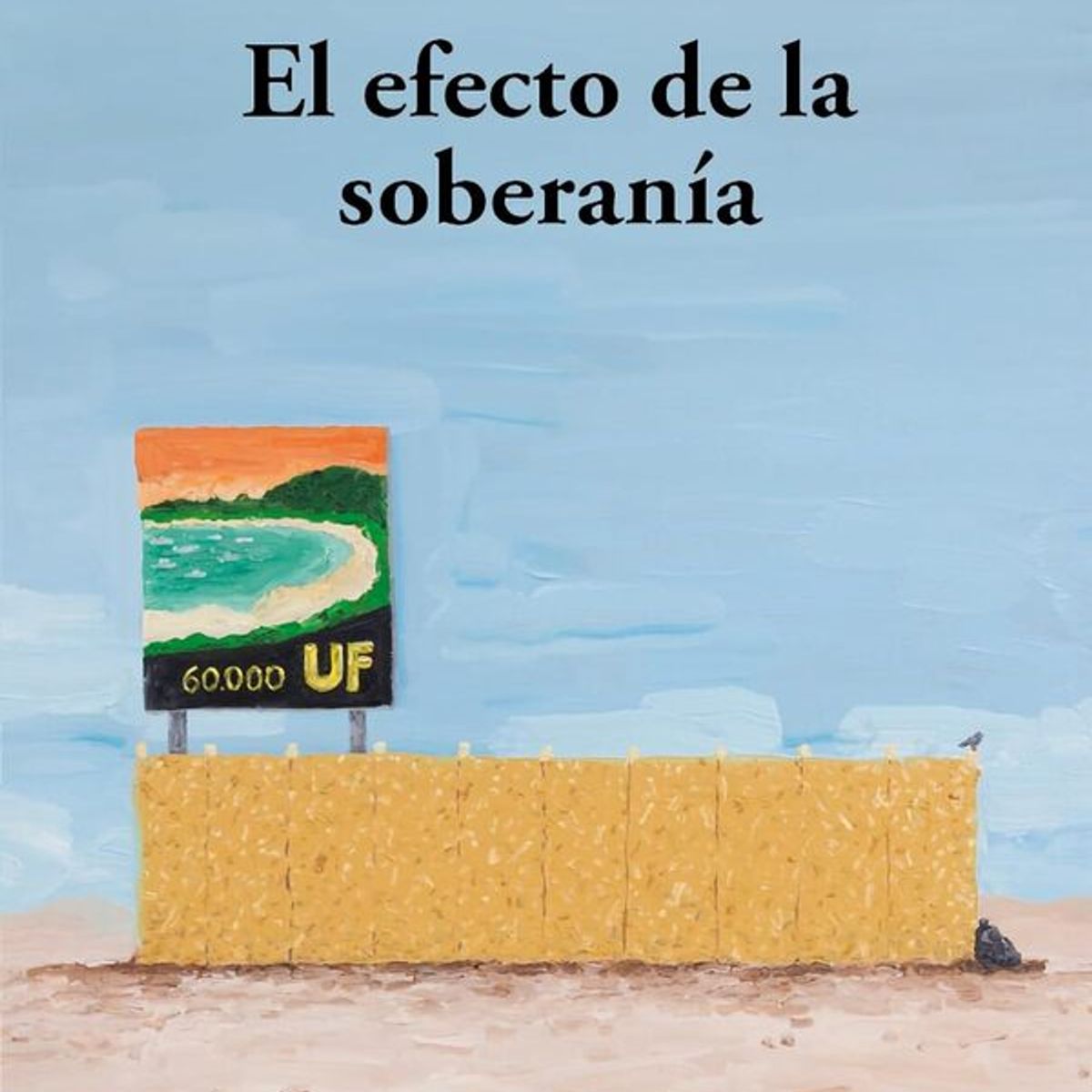 ANTARTICA LIBROS - El Efecto De La Soberania
