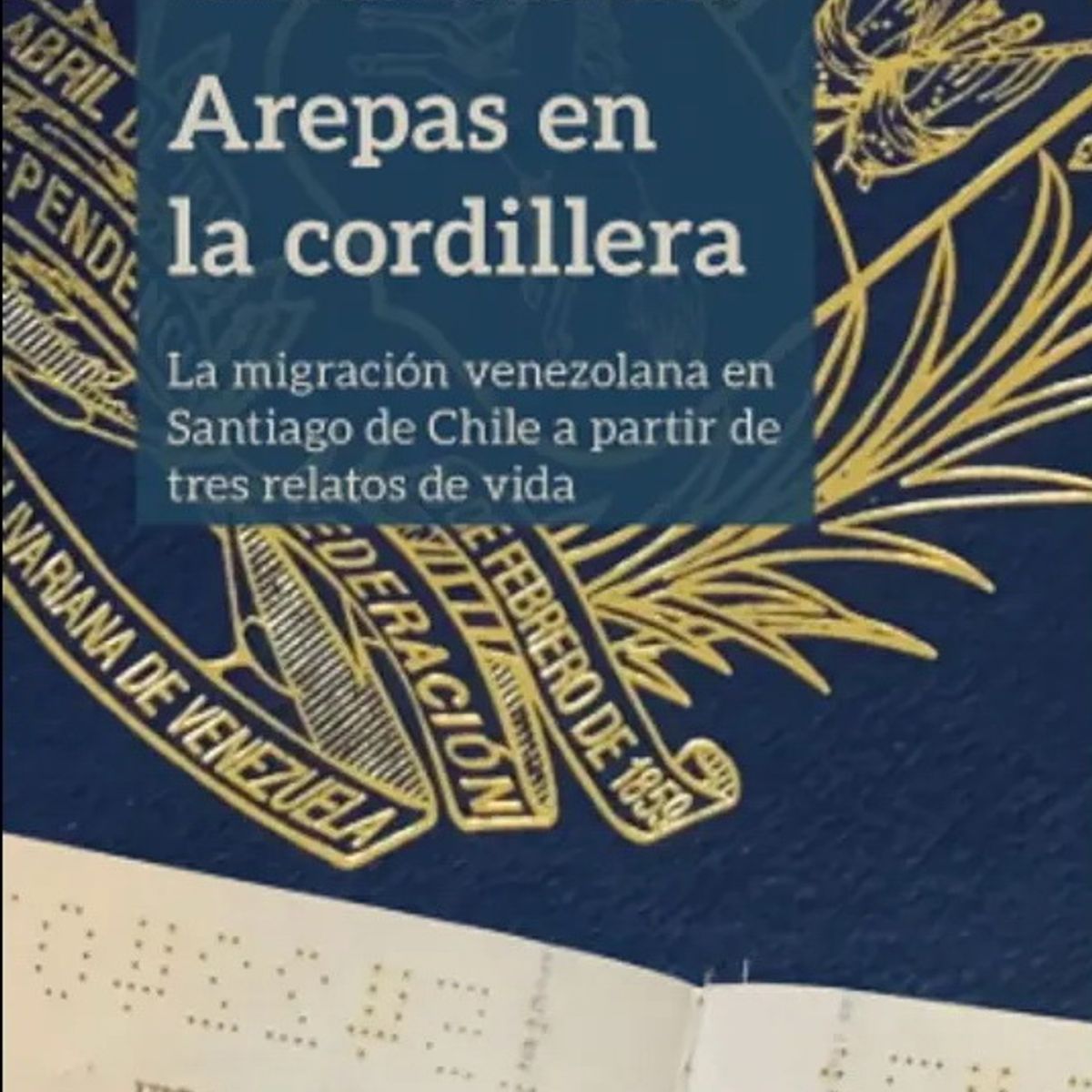 ANTARTICA LIBROS - Arepas En La Cordillera