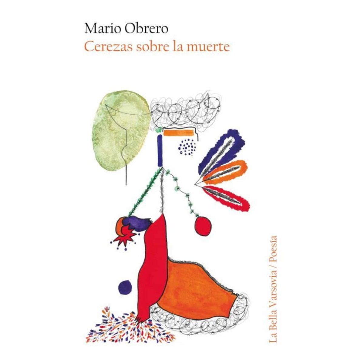 ANTARTICA LIBROS - Cerezas Sobre La Muerte