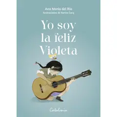 ANTARTICA LIBROS - Yo Soy La Feliz Violeta