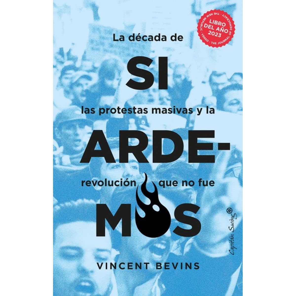 ANTARTICA LIBROS - Si Ardemos