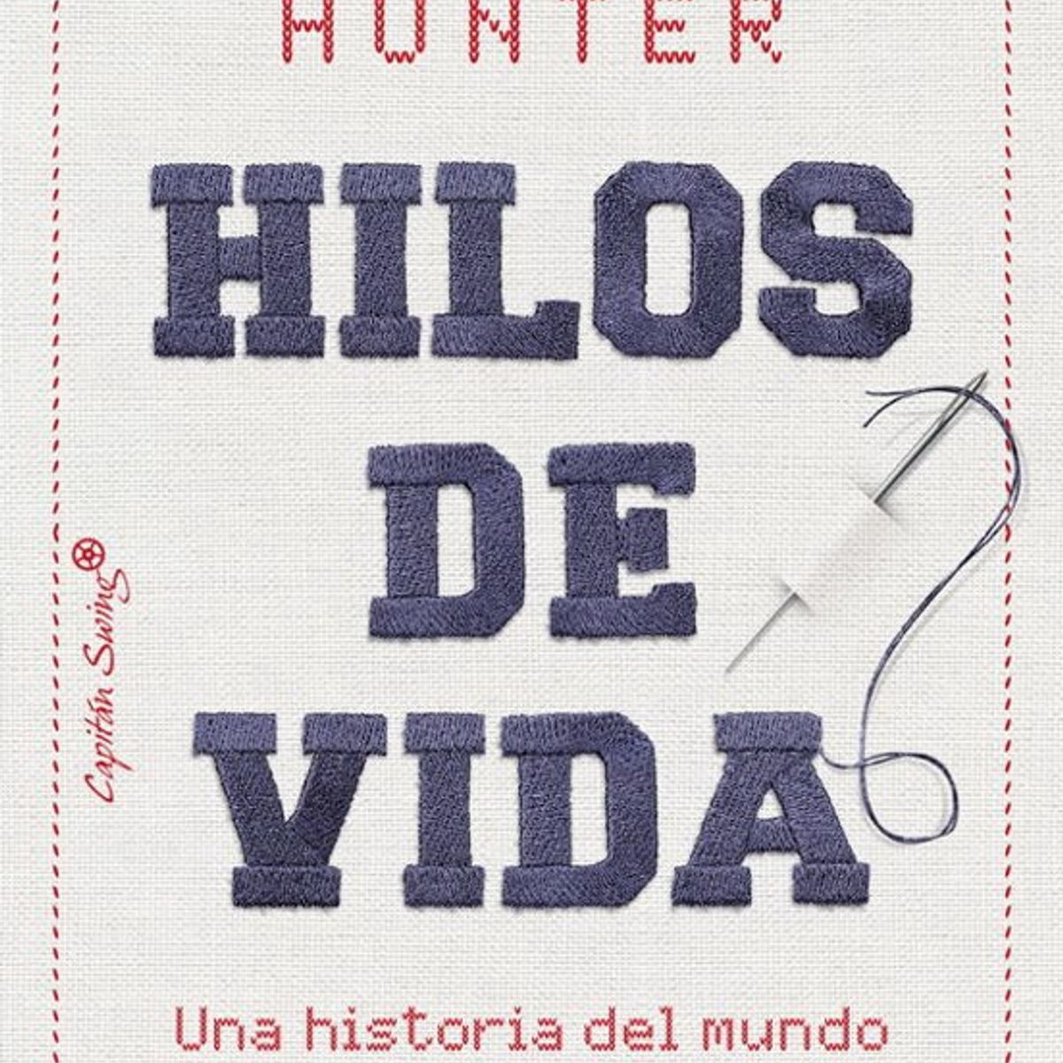 ANTARTICA LIBROS - Hilos De Vida