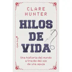 ANTARTICA LIBROS - Hilos De Vida