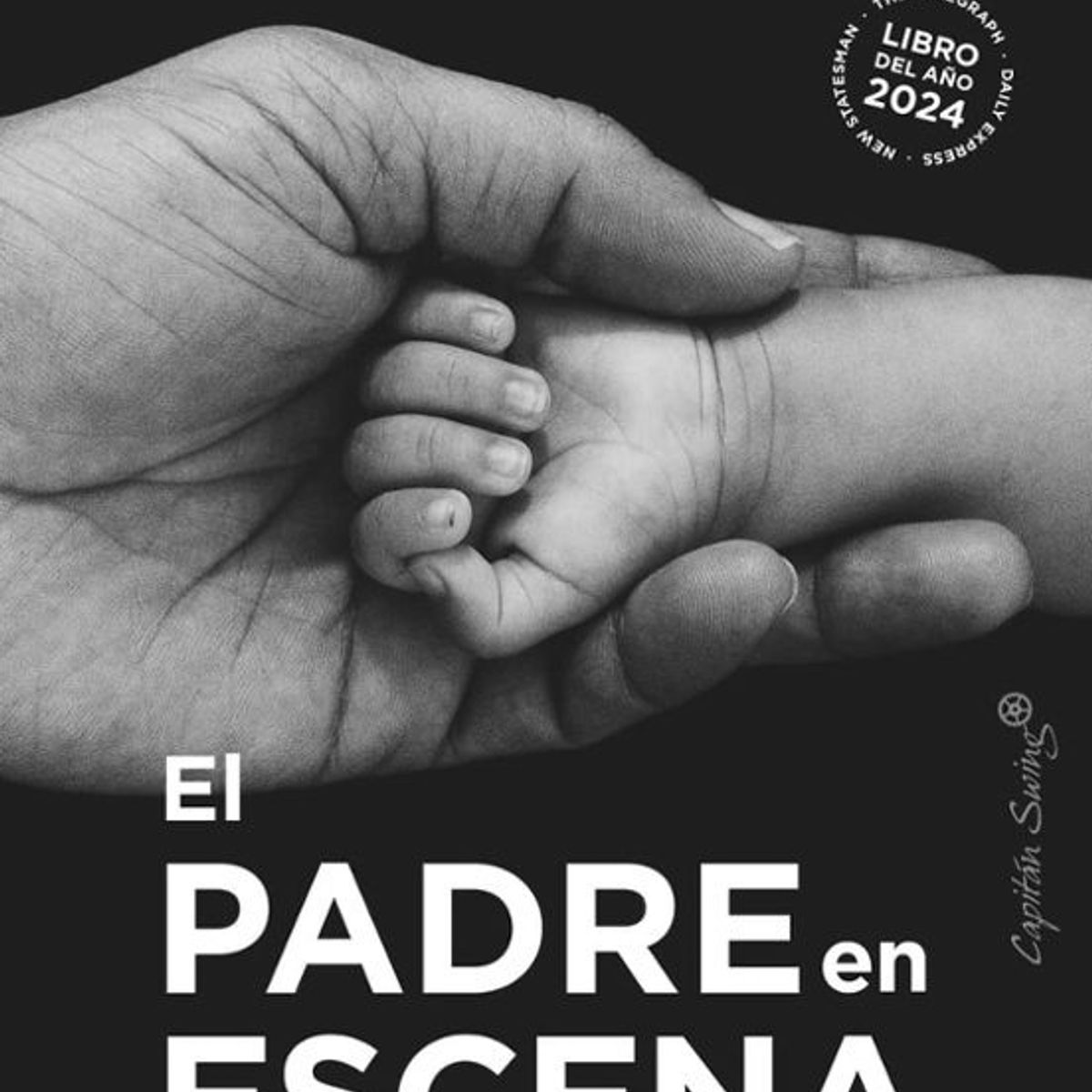 ANTARTICA LIBROS - El Padre En Escena