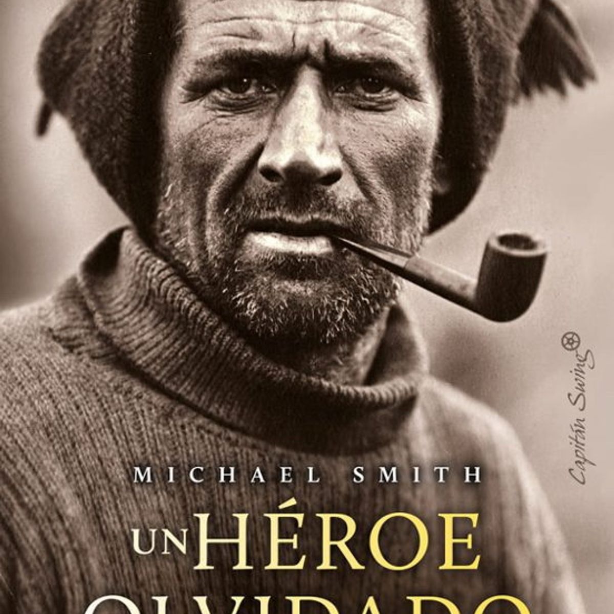 ANTARTICA LIBROS - Un Heroe Olvidado