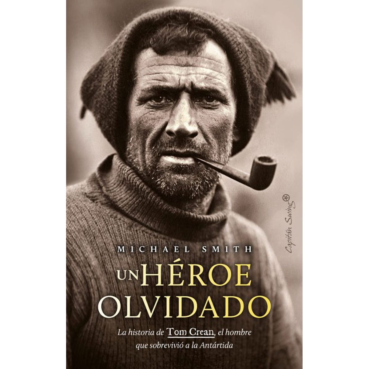 ANTARTICA LIBROS - Un Heroe Olvidado