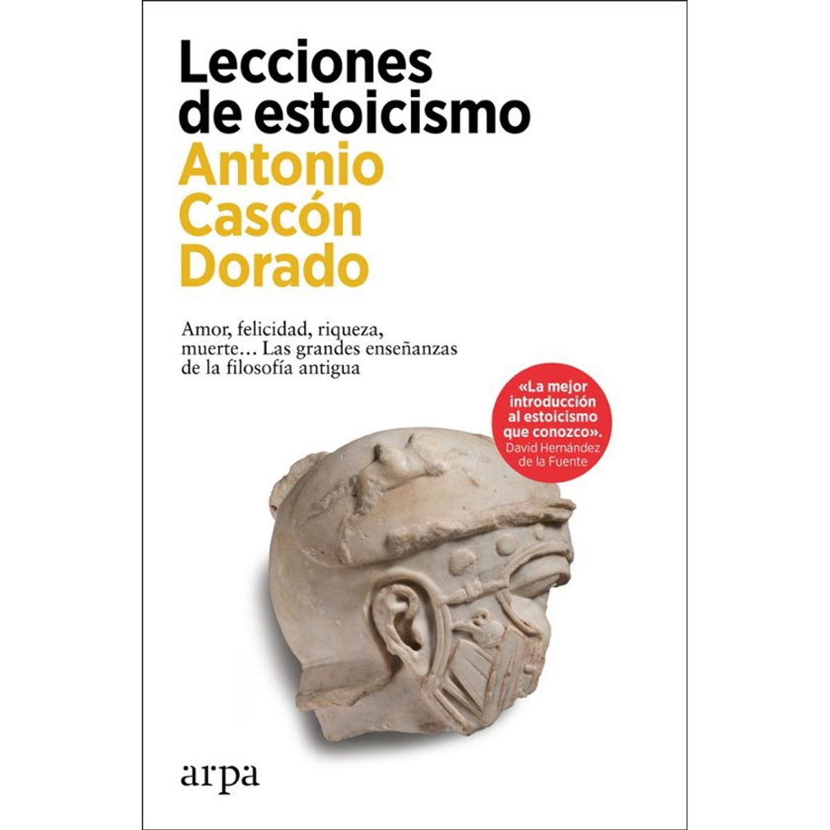 ANTARTICA LIBROS - Lecciones De Estoicismo