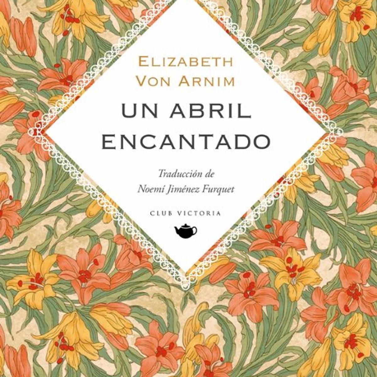 ANTARTICA LIBROS - Un Abril Encantado
