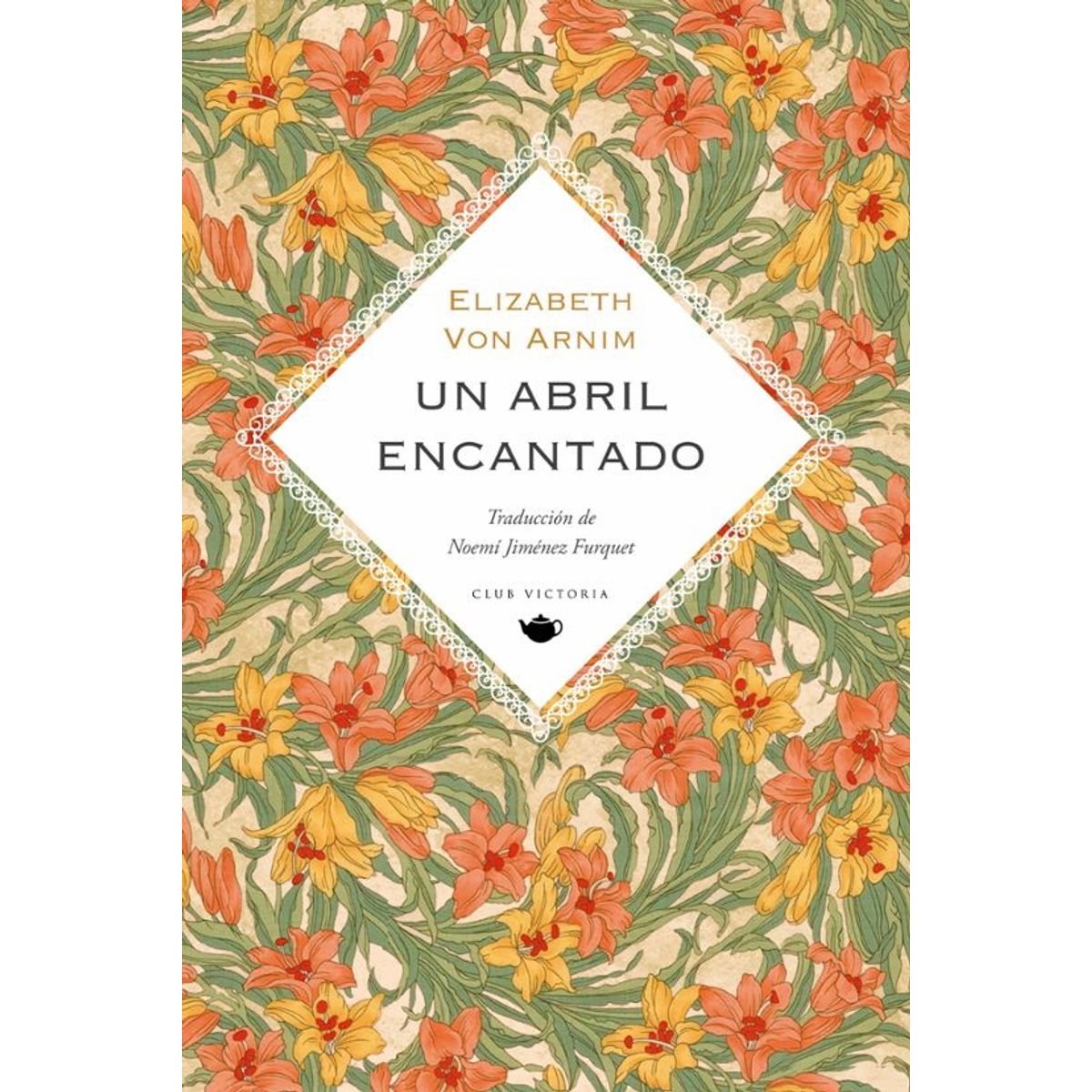 ANTARTICA LIBROS - Un Abril Encantado