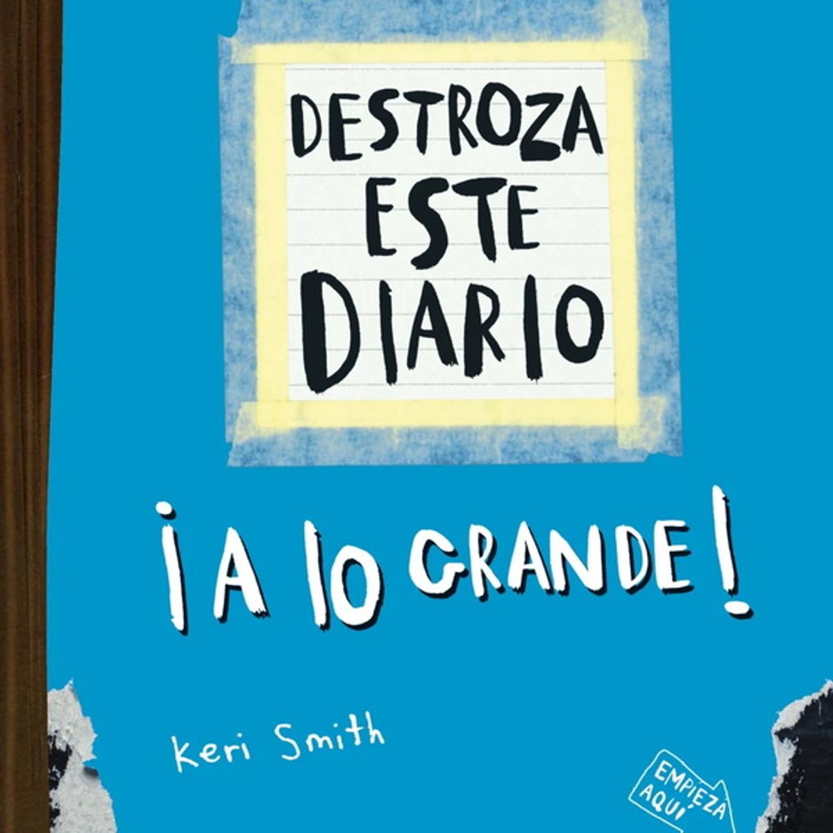 ANTARTICA LIBROS - Destroza Este Diario ¡A Lo Gande Azul Fluor