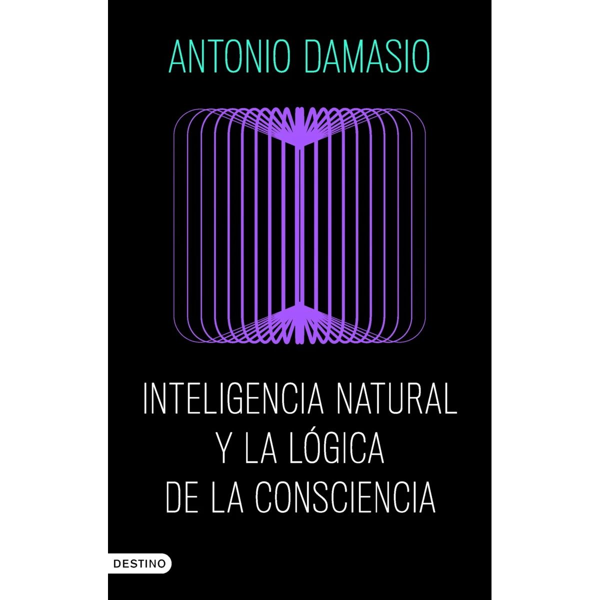 ANTARTICA LIBROS - Inteligencia Natural Y La Logica De La Consciencia