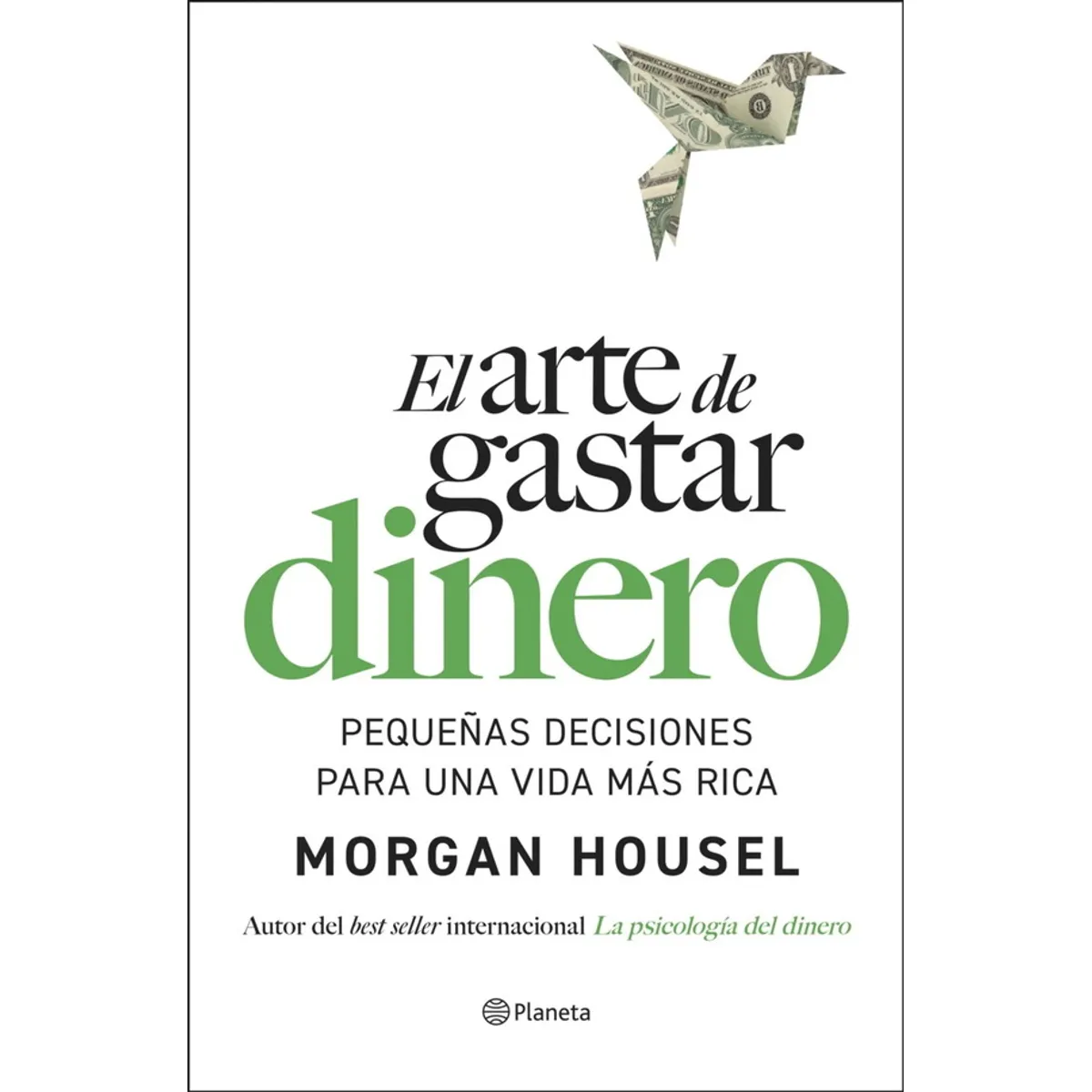 ANTARTICA LIBROS - El Arte De Gastar Dinero