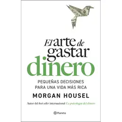 ANTARTICA LIBROS - El Arte De Gastar Dinero