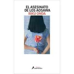 ANTARTICA LIBROS - El Asesinato De Los Aosawa