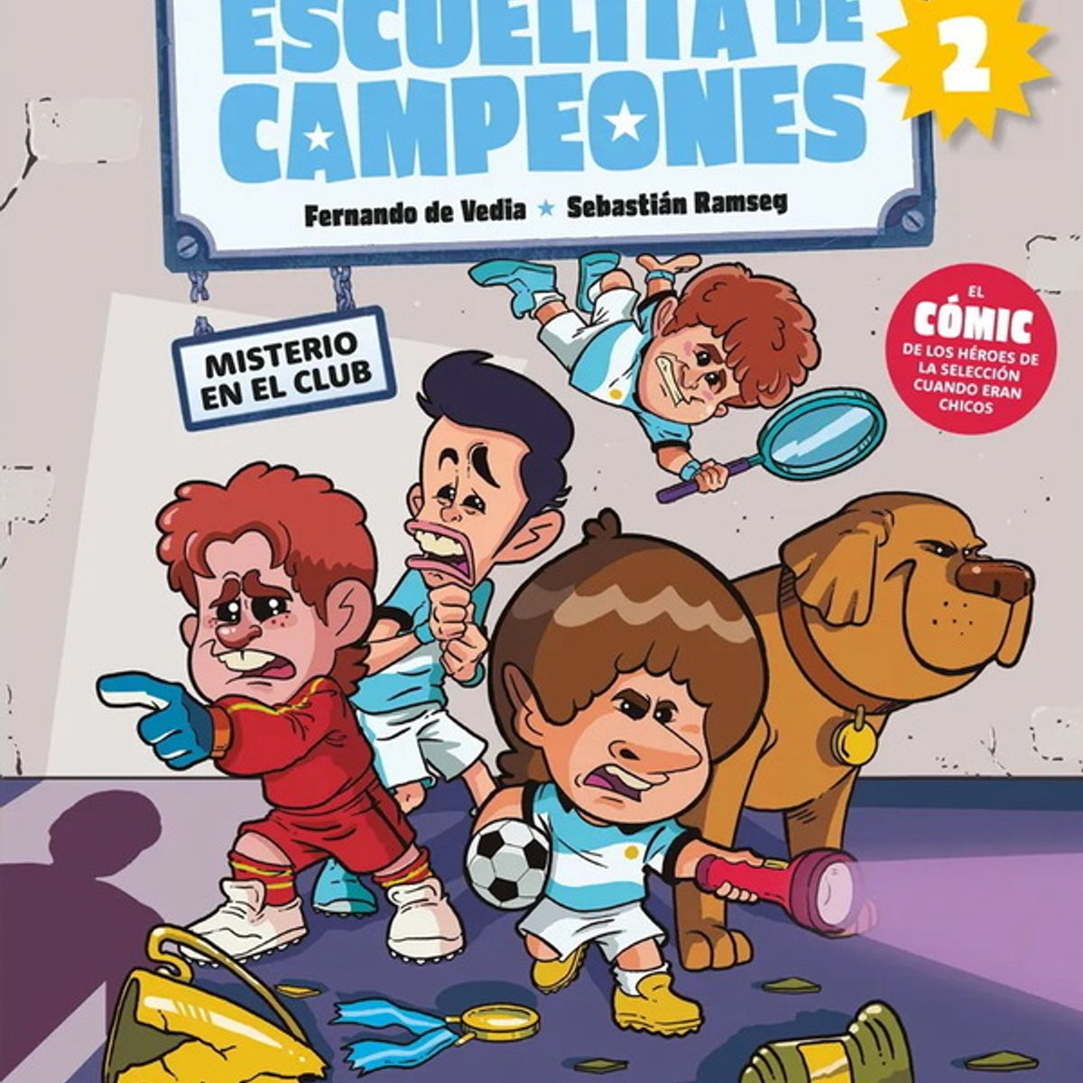 ANTARTICA LIBROS - Escuelita De Campeones Misterio En El Club