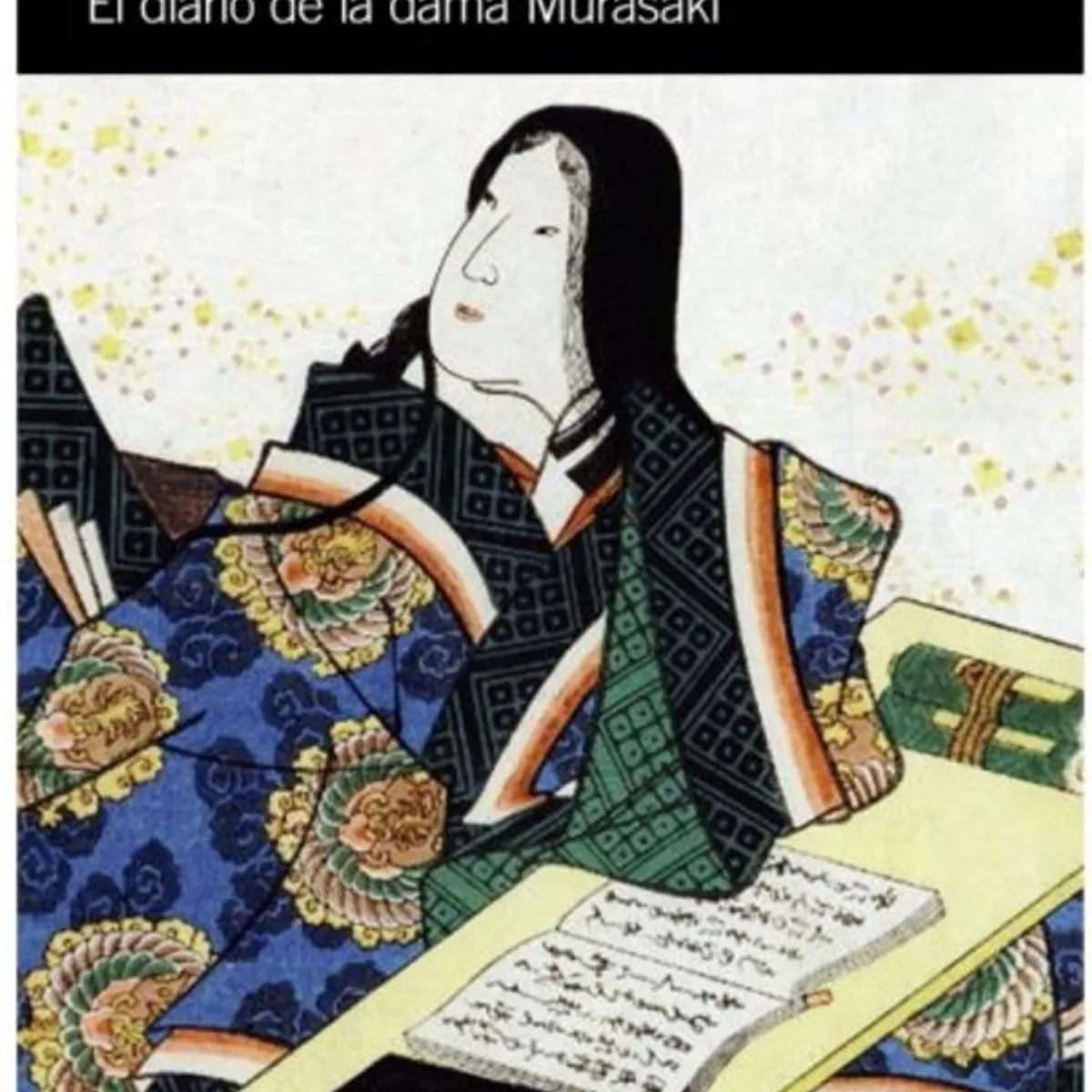 ANTARTICA LIBROS - El Diario De La Dama Murasaki