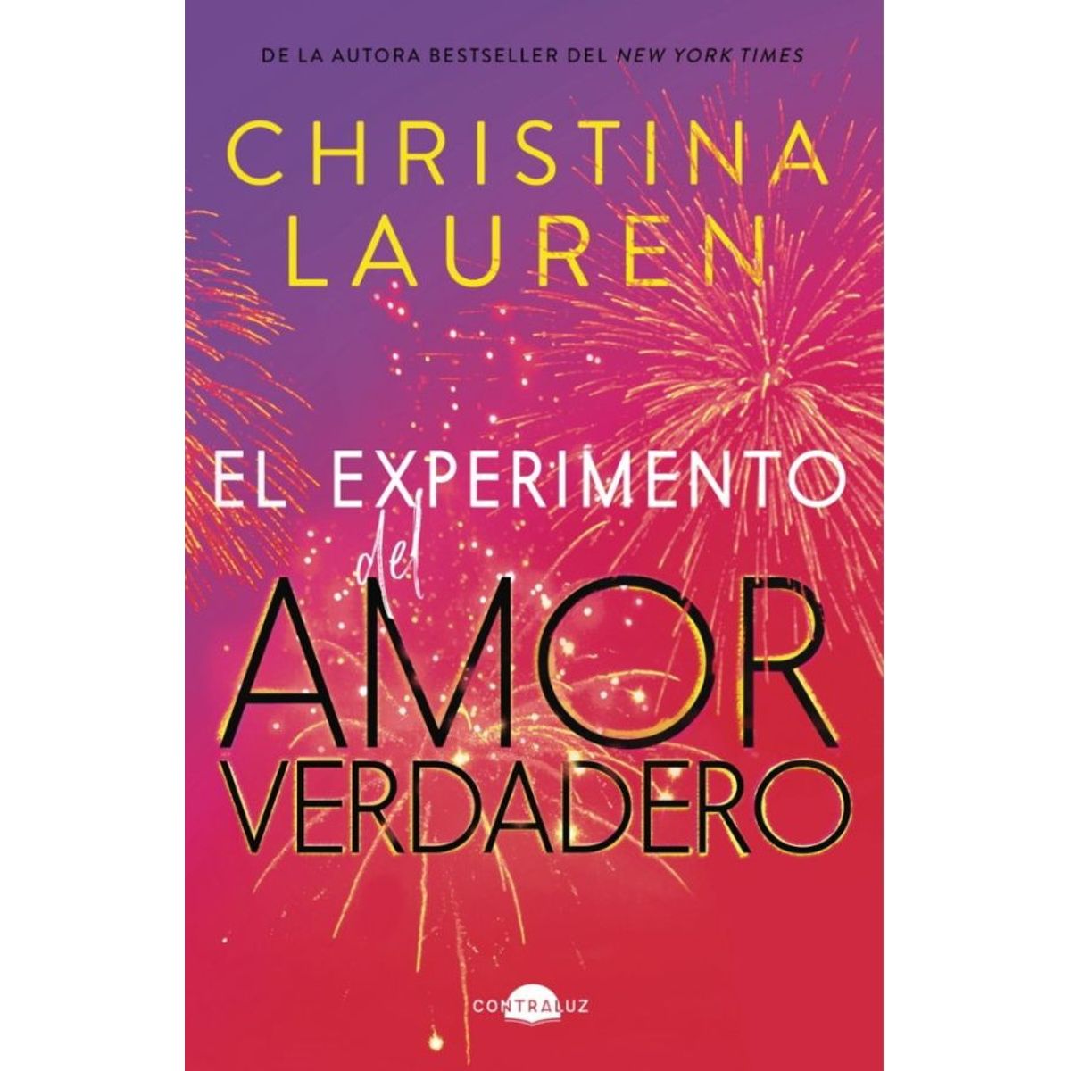 ANTARTICA LIBROS - El Experimento Del Amor Verdadero