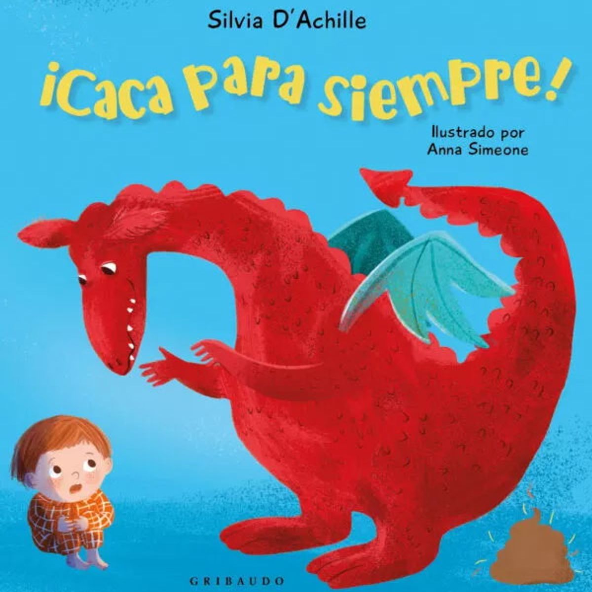ANTARTICA LIBROS - ¡Caca Para Siempre