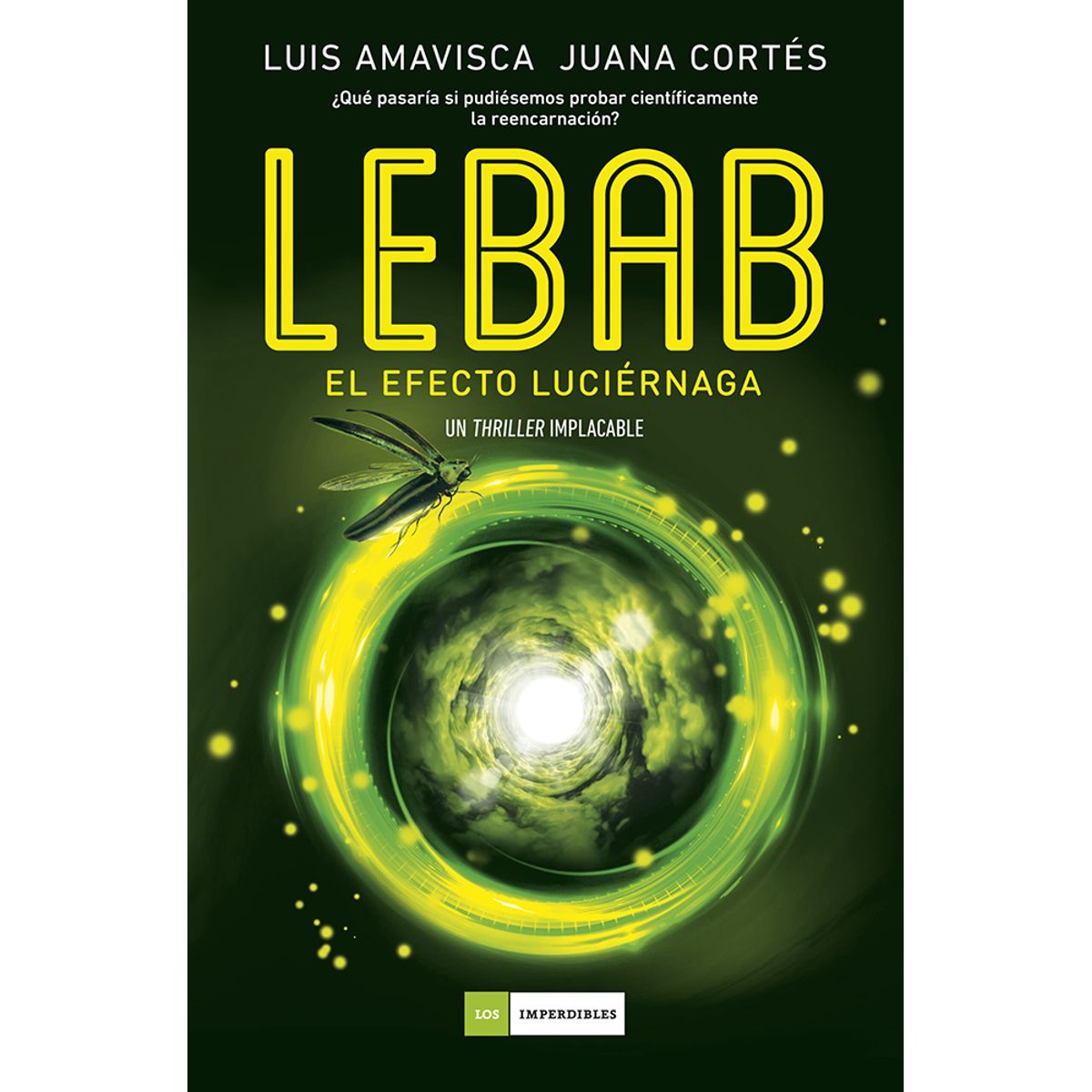 ANTARTICA LIBROS - Lebab El Efecto Luciernaga