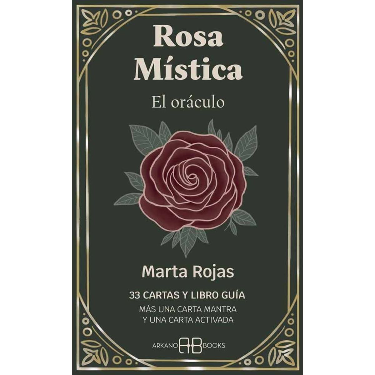 ANTARTICA LIBROS - Rosa Mistica El Oraculo