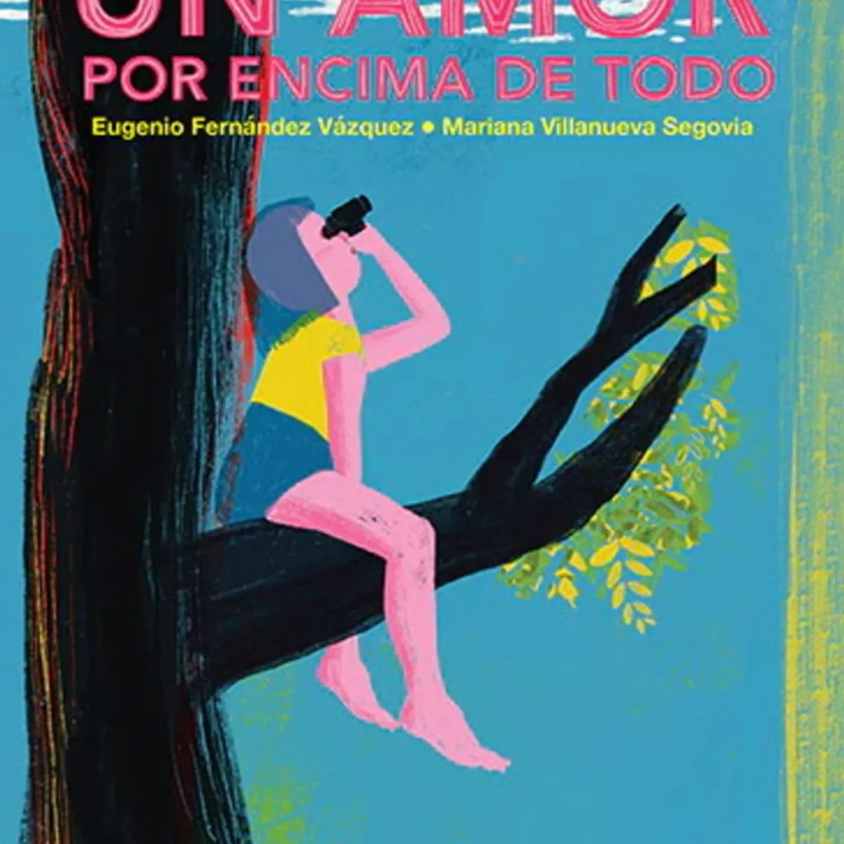 ANTARTICA LIBROS - Un Amor Por Encima De Todo