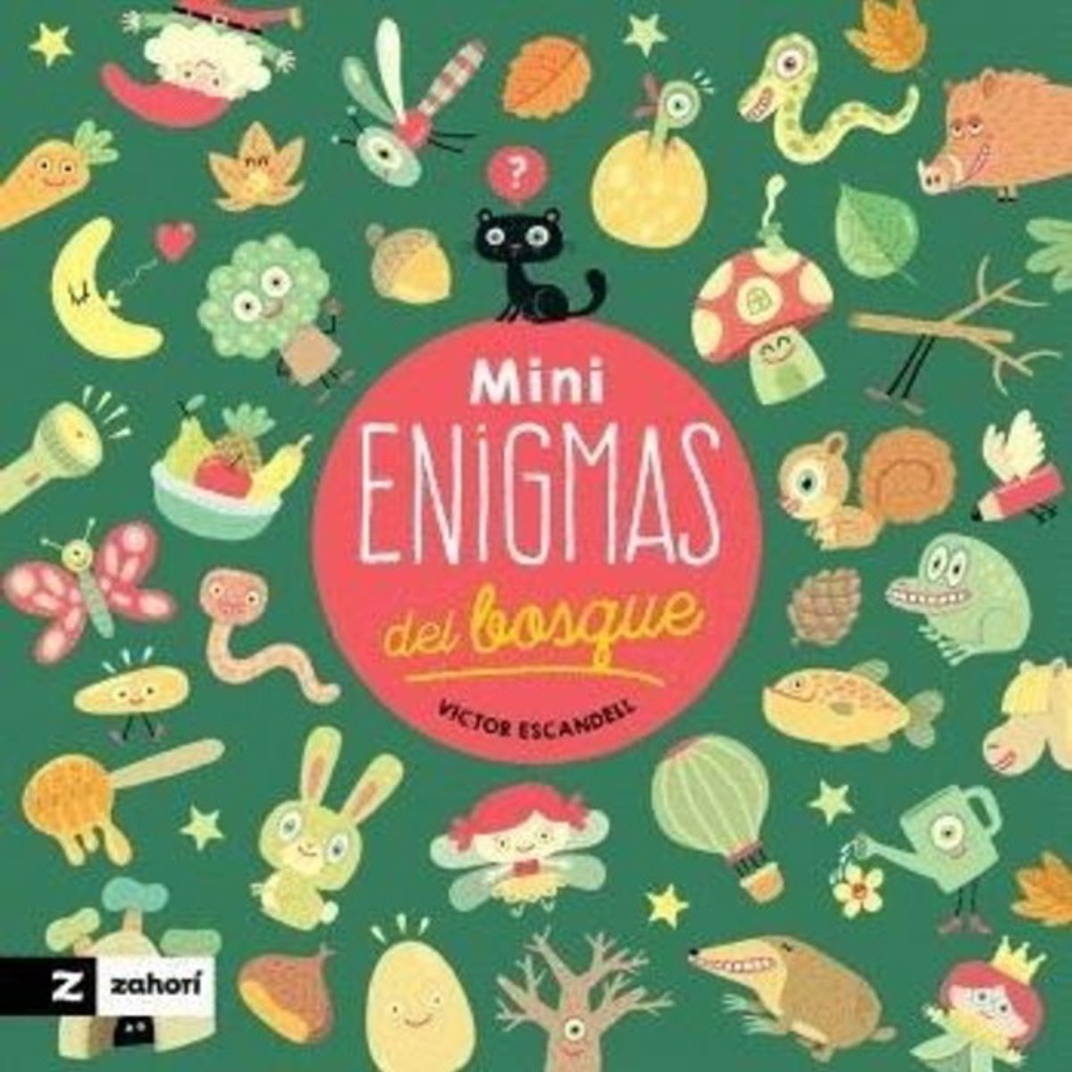 ANTARTICA LIBROS - Mini Enigmas Del Bosque