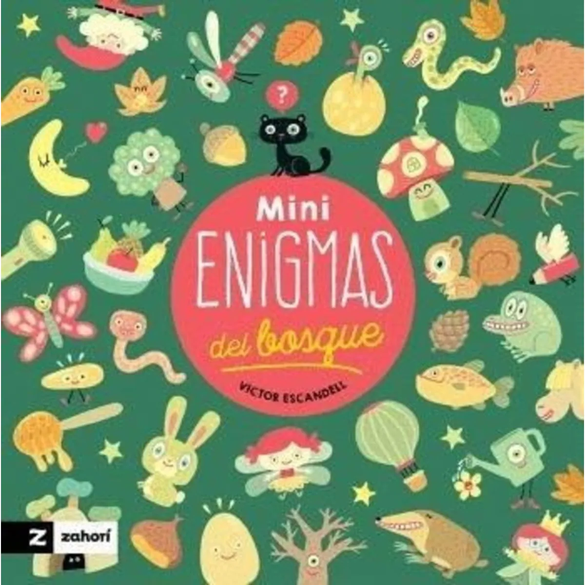 ANTARTICA LIBROS - Mini Enigmas Del Bosque