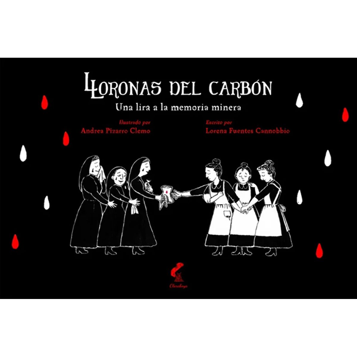 ANTARTICA LIBROS - Lloronas Del Carbon