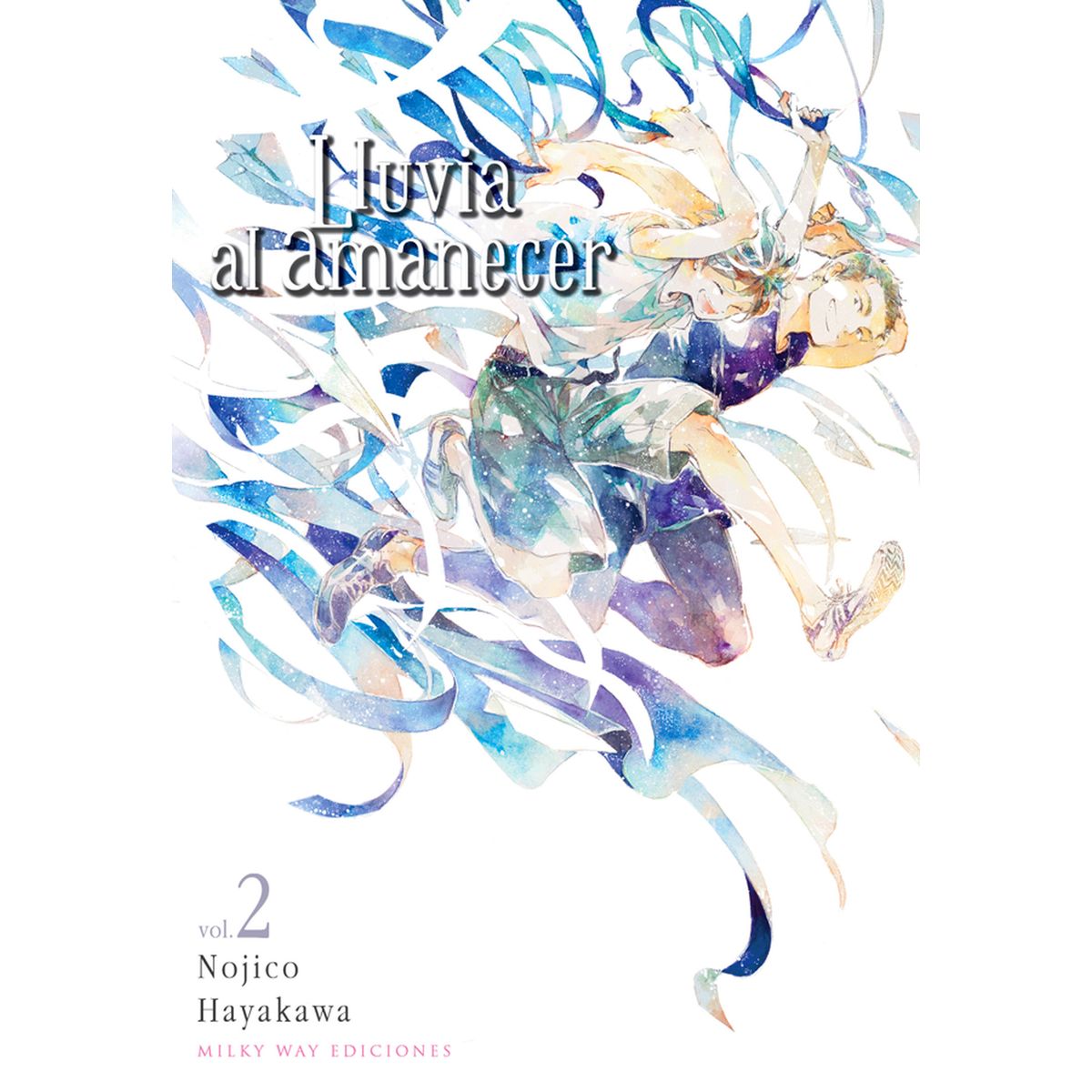 MILKY WAY ESPAÑA - Manga Lluvia al Amanecer 02 Milky Way España