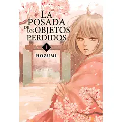 MILKY WAY ESPAÑA - Manga La Posada de los Objetos Perdidos 01